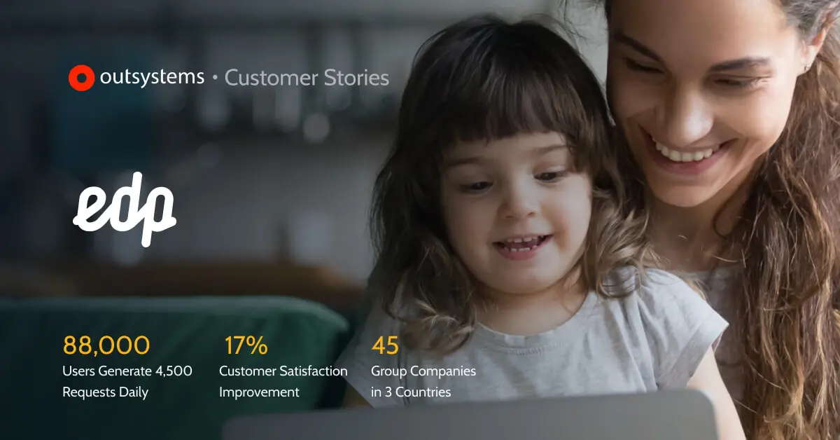 EDP Services Unit Increases Customer Satisfaction OutSystems