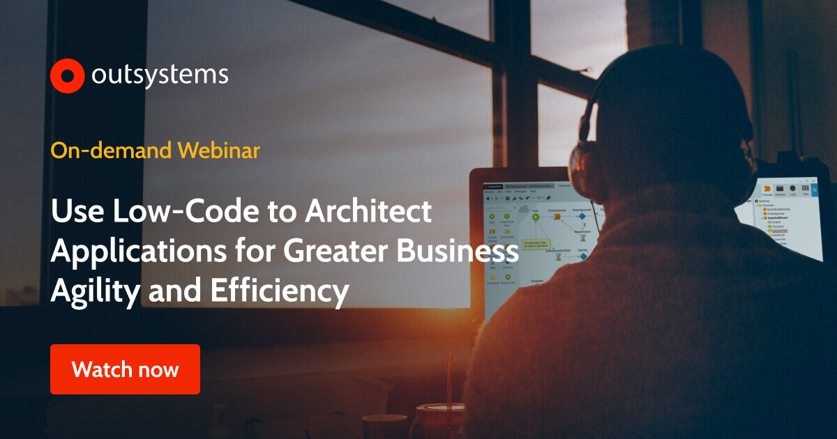 How to Achieve Business Agility with Low-Code | OutSystems