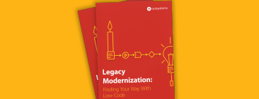 Legacy Modernization: Finding Your Way With Low-Code