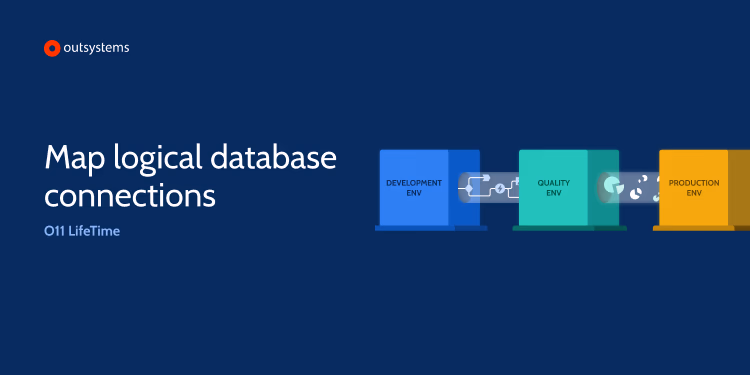 LifeTime APIを使用して論理データベースを論理接続にマッピング | OutSystems