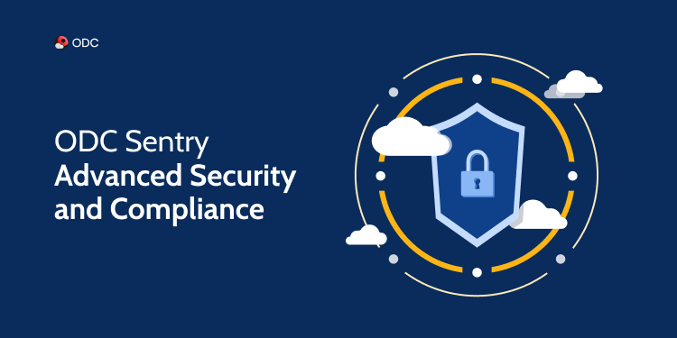 ODC Sentry for security and compliance