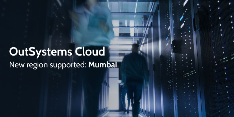 OutSystems Cloud Mumbai