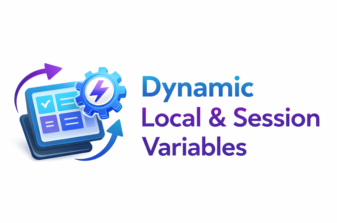 Dynamic Local & Session Variables - Documentation (ODC) | OutSystems