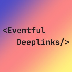 eventful-deeplinks-plugin