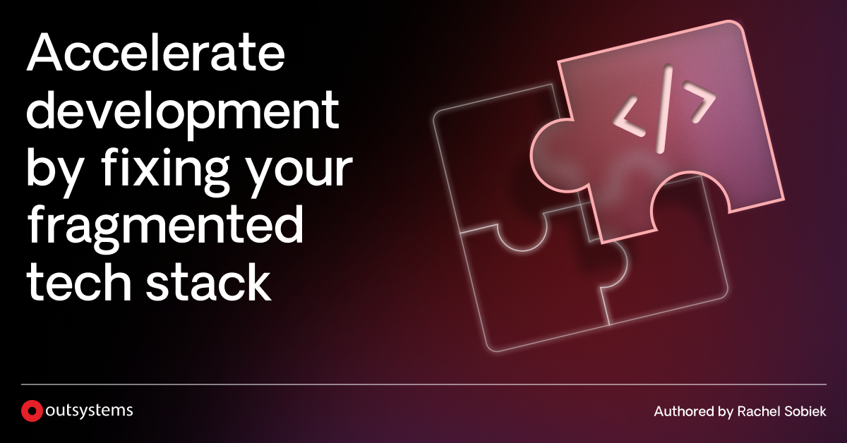 Want to accelerate development? Fix your fragmented tech stack