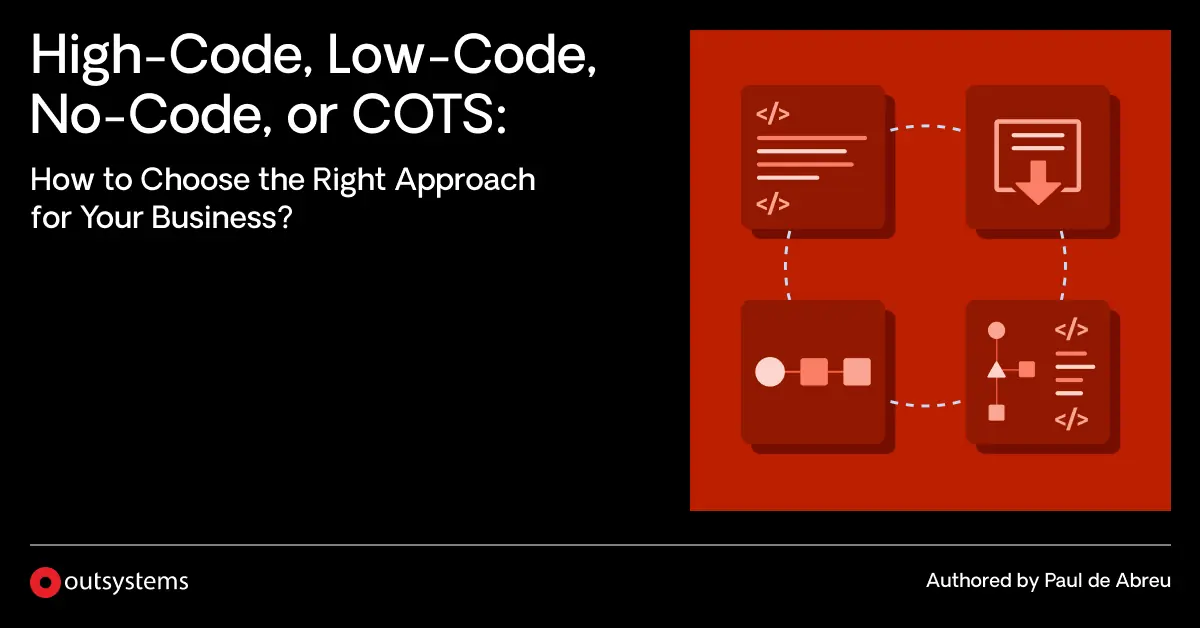HighCode vs. LowCode vs. NoCode vs. COTS