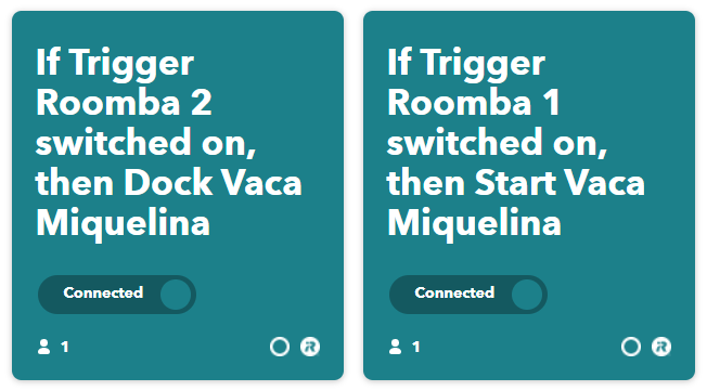 IFTTT applets or whatever this is called, they connect to Roomba based on the switches state