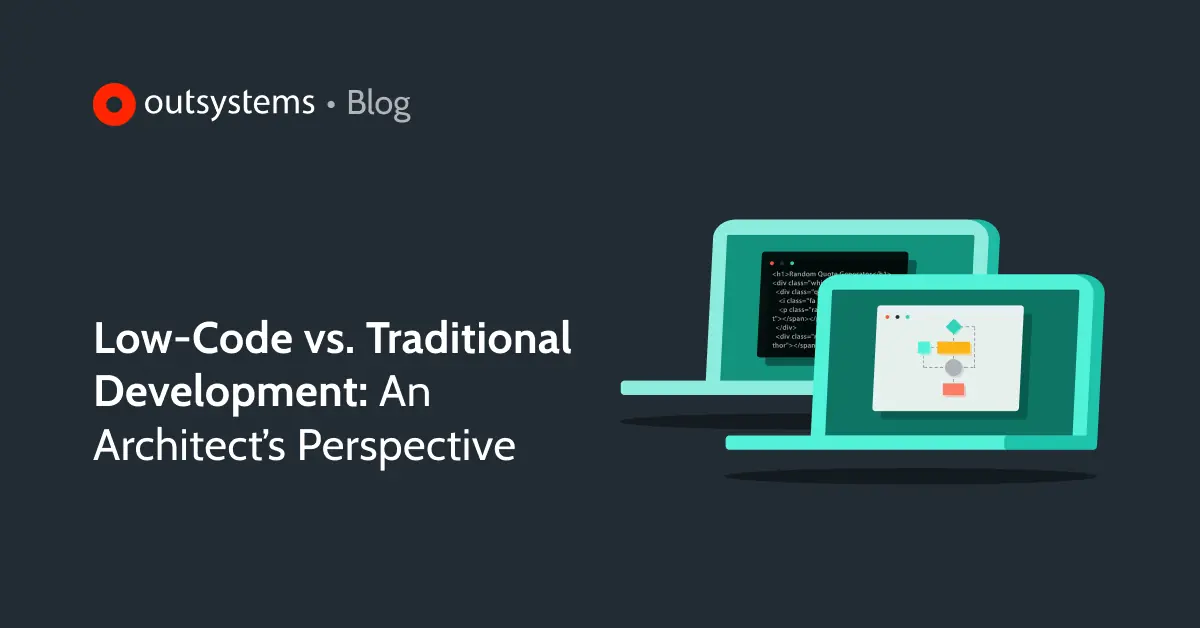 Low-Code vs. Traditional Development