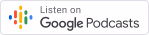 Listen on Google Podcasts